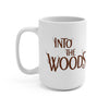 Into The Woods Mug 15oz